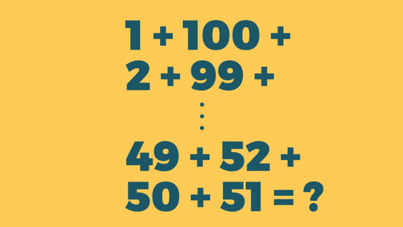 Summing each consecutive pair of numbers to get 101 + 101 + … + 101 + 101 = ?